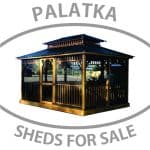 SHEDS FOR SALE IN PALATKA Gazebo